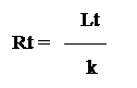 Text Box: 	   Lt          
Rt =   —— 
	    k
